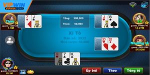 Xì Tố VIPWIN - Cơ Hội Đổi Đời Với Ván Cược Kịch Tính